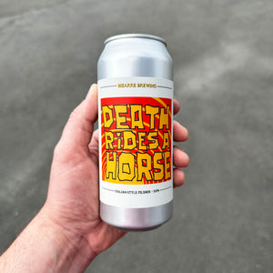 Bizarre Brewing "Death Rides a Horse" Italian-Style Pilsner